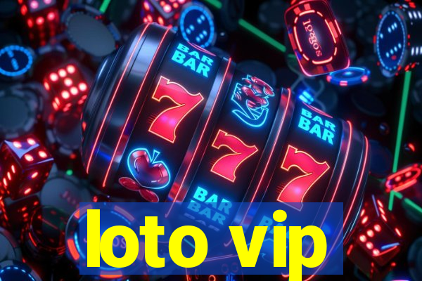 loto vip